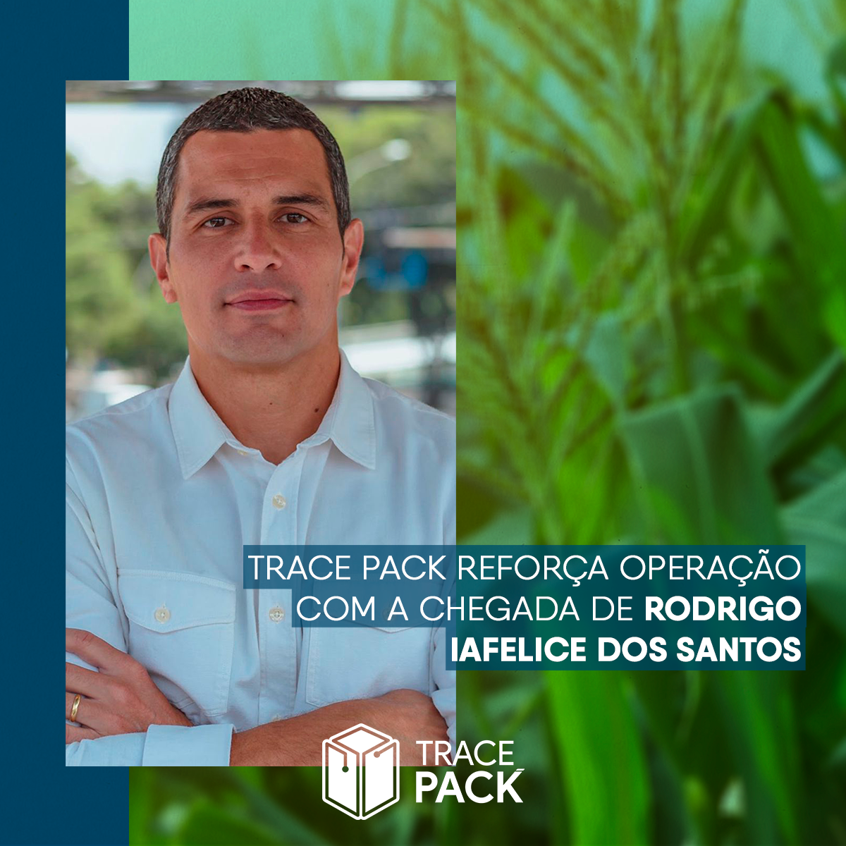 Trace Pack reforça estratégia com a chegada de Rodrigo Iafelice dos Santos